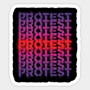 Array of the spray painted word protest Sticker